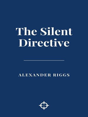 cover image of The Silent Directive
